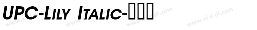 UPC-Lily Italic字体转换